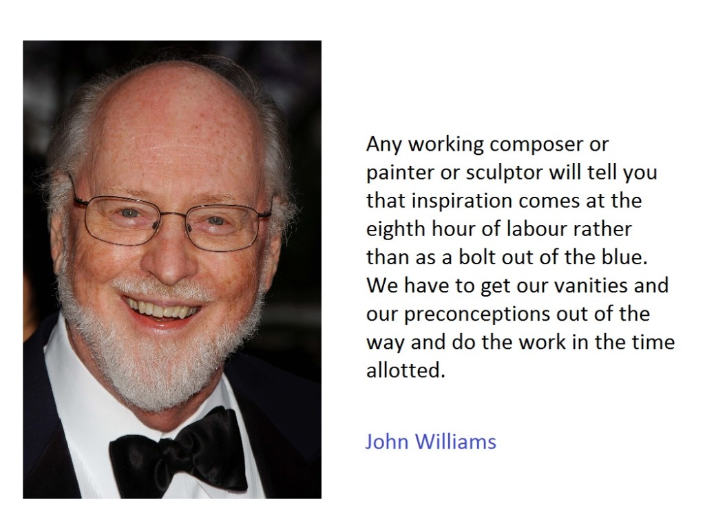 Collection of Inspiration - John Williams Quote